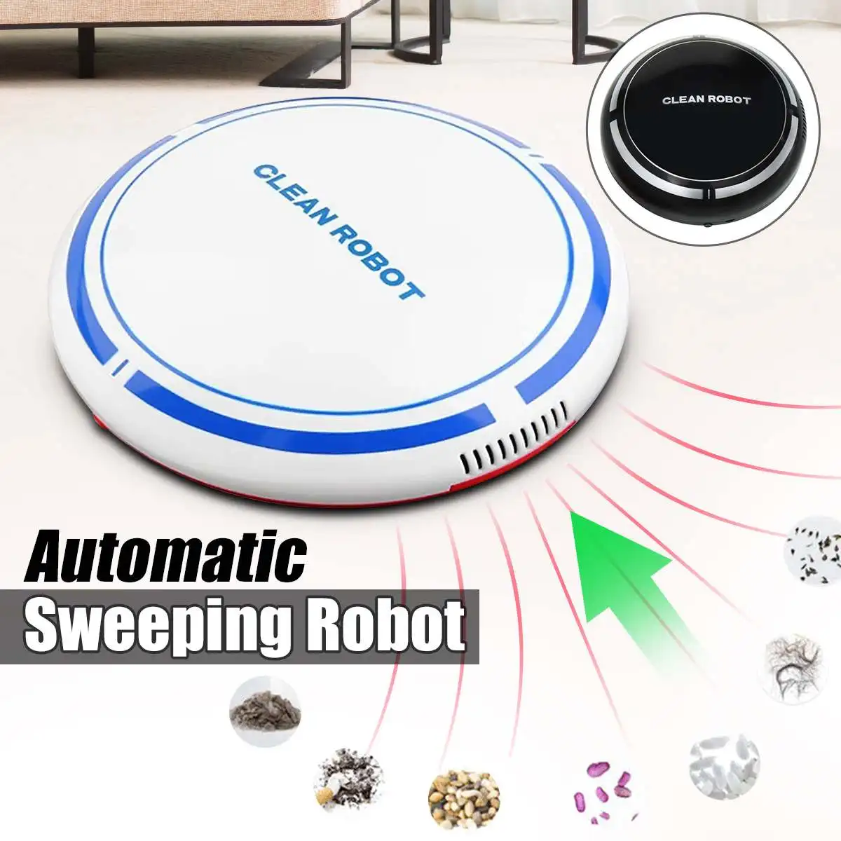 

Rechargeable Automatic Smart Sweeping Robot Sweep Suction Cleaner Vacuum Cleaner Home Sweep Robot with Charging Cable