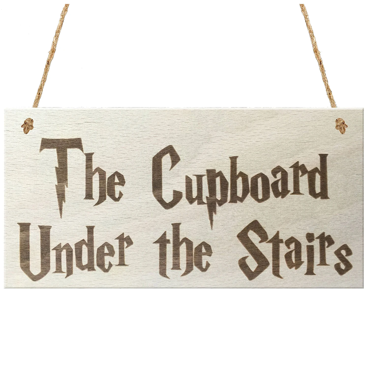 

The Cupboard Under The Stairs Novelty Wooden Hanging Plaque Gift Sign