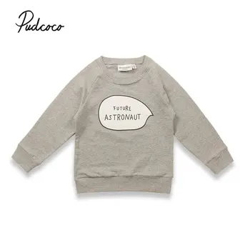 

2019 pudcoco Baby kids Clothes Sweatshirts For Girls Boys Hoodies Children Letter Print Future Astronaut 1-7 Years Cotton Types