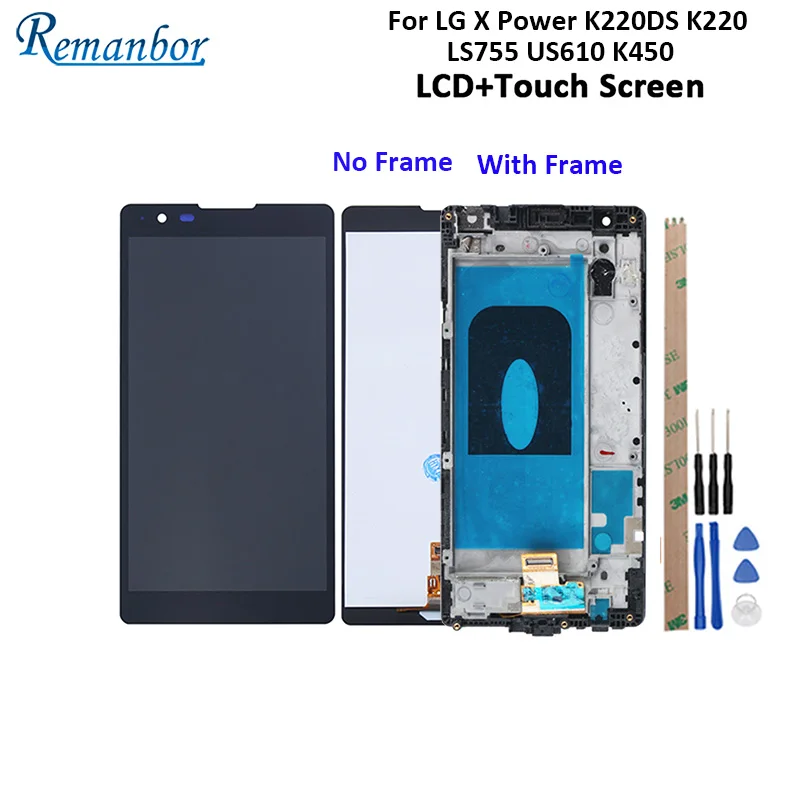 

Remanbor For LG X Power K220DS K220 LS755 US610 K450 LCD Display And Touch Screen +Frame +Tool For LG X Power K220 LS755 5.3''