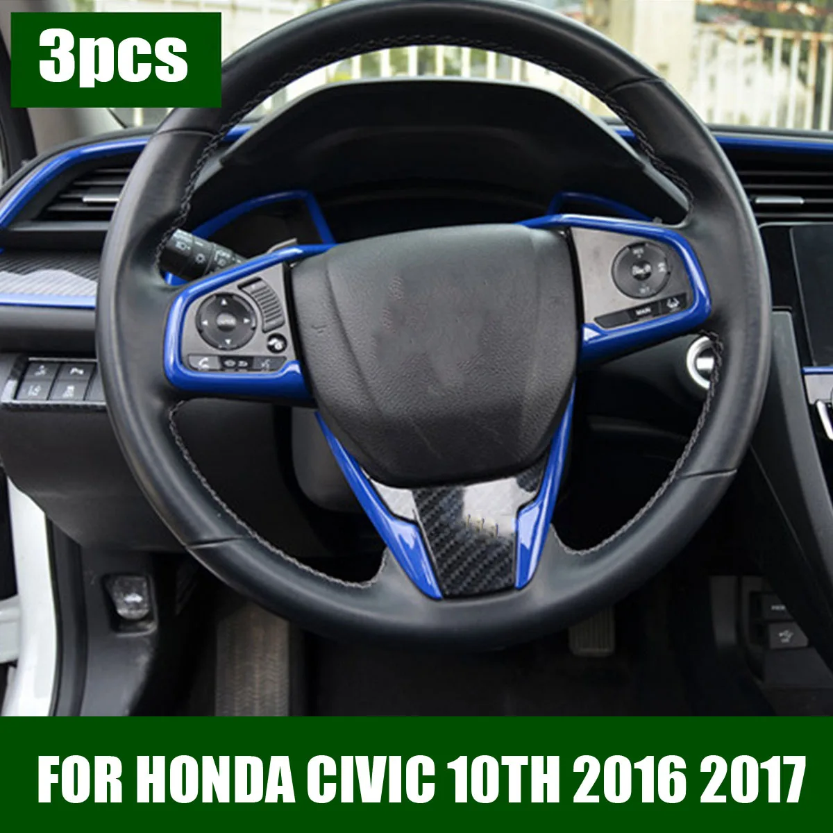 

3Pcs Blue Car Inner Steering Wheel Frame Cover Trim for Honda for Civic 10th 2016 2017 Decorative Stickers Auto Accessories