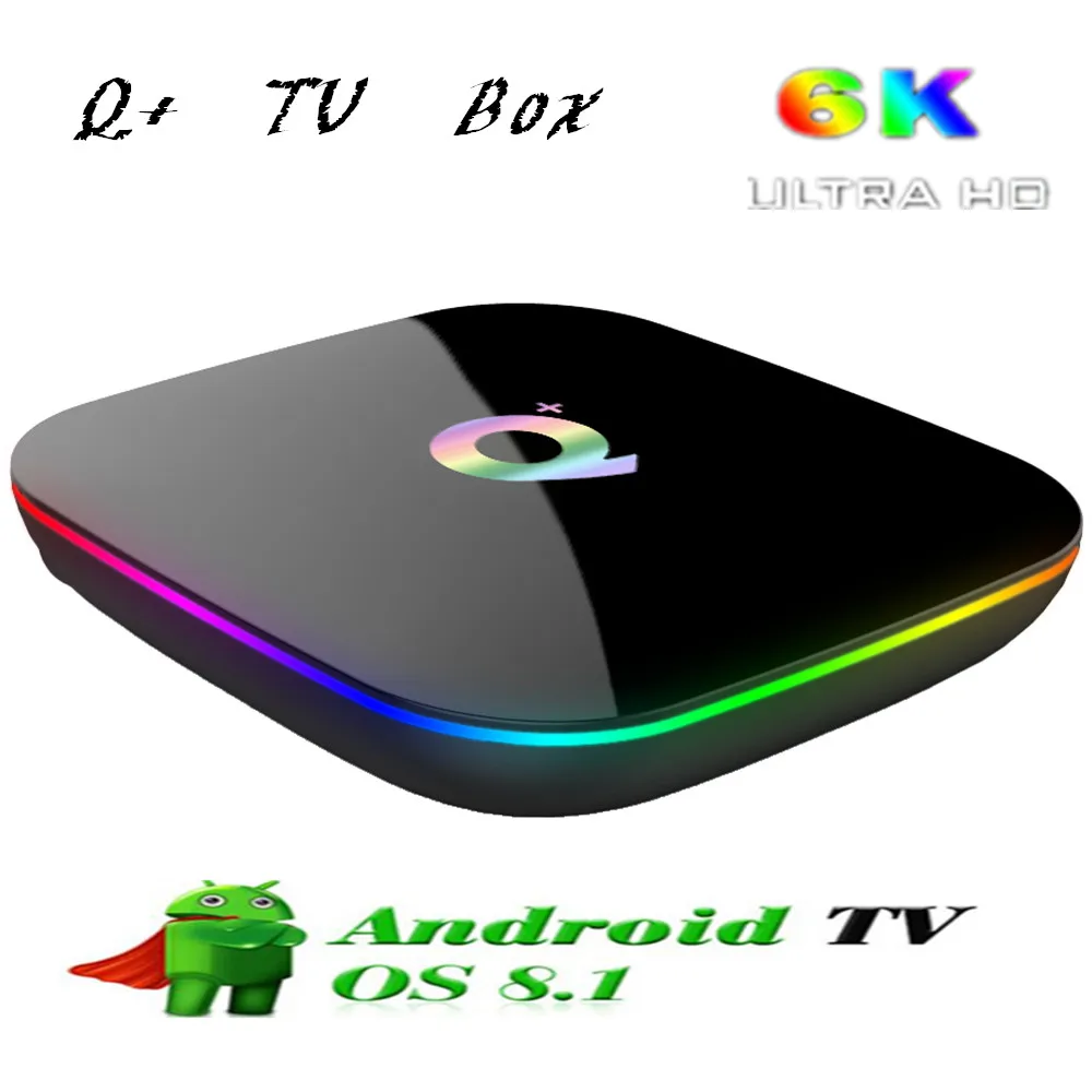 Цена Q плюс Смарт ТВ Box Android 8,1 Allwinner H6 телеприставки 4 Гб Оперативная память 32 64 GB Встроенная память 2,4G Wi Fi 100 Мбит Media Player Поддержка 6 K ultra HD