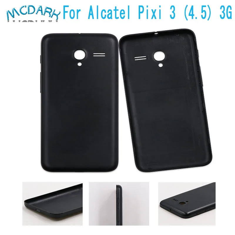 Mcdark Battery Back Cover For Alcatel Pixi 3 (4.5) 3G 4027A 4027N 4027X Mobile Phone Housing Replacement Parts |