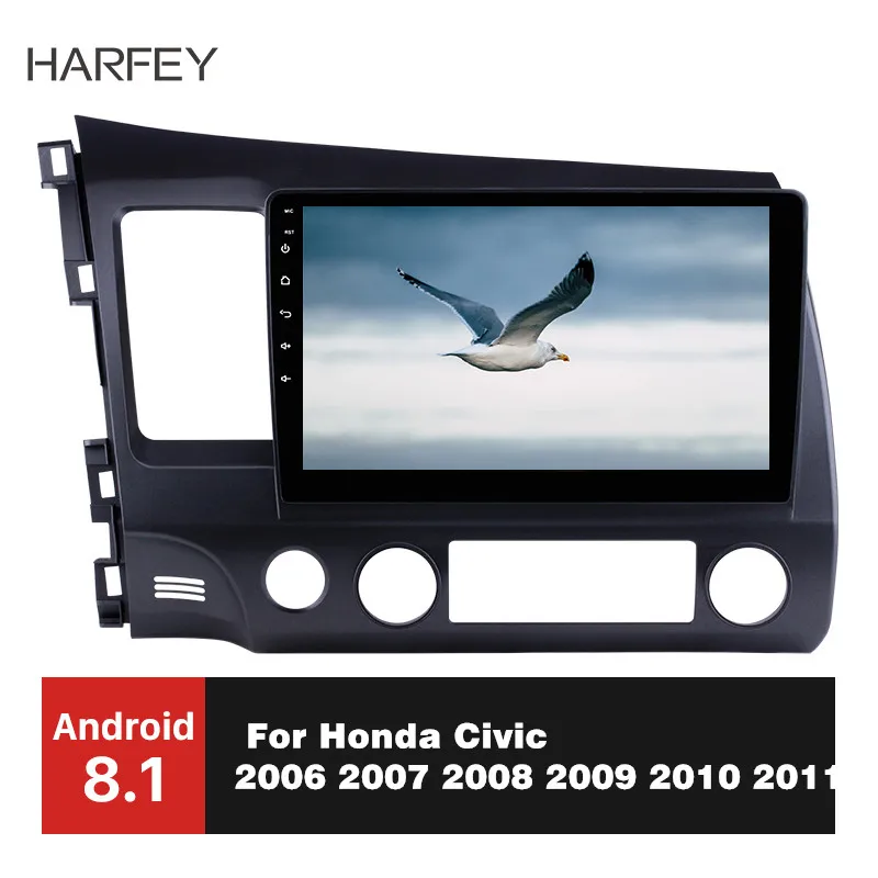 

Harfey 10.1" Android 8.1 For Honda Civic 2006 2007 2008-2011 IPS 2.5D Screen RAM 2GB ROM 32GB Car Radio GPS Multimedia player