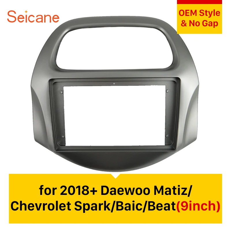 

Seicane No gap Double Din Car Stereo Radio Fascia Panel Frame For 2018+ Daewoo Matiz Chevrolet Spark Baic Beat