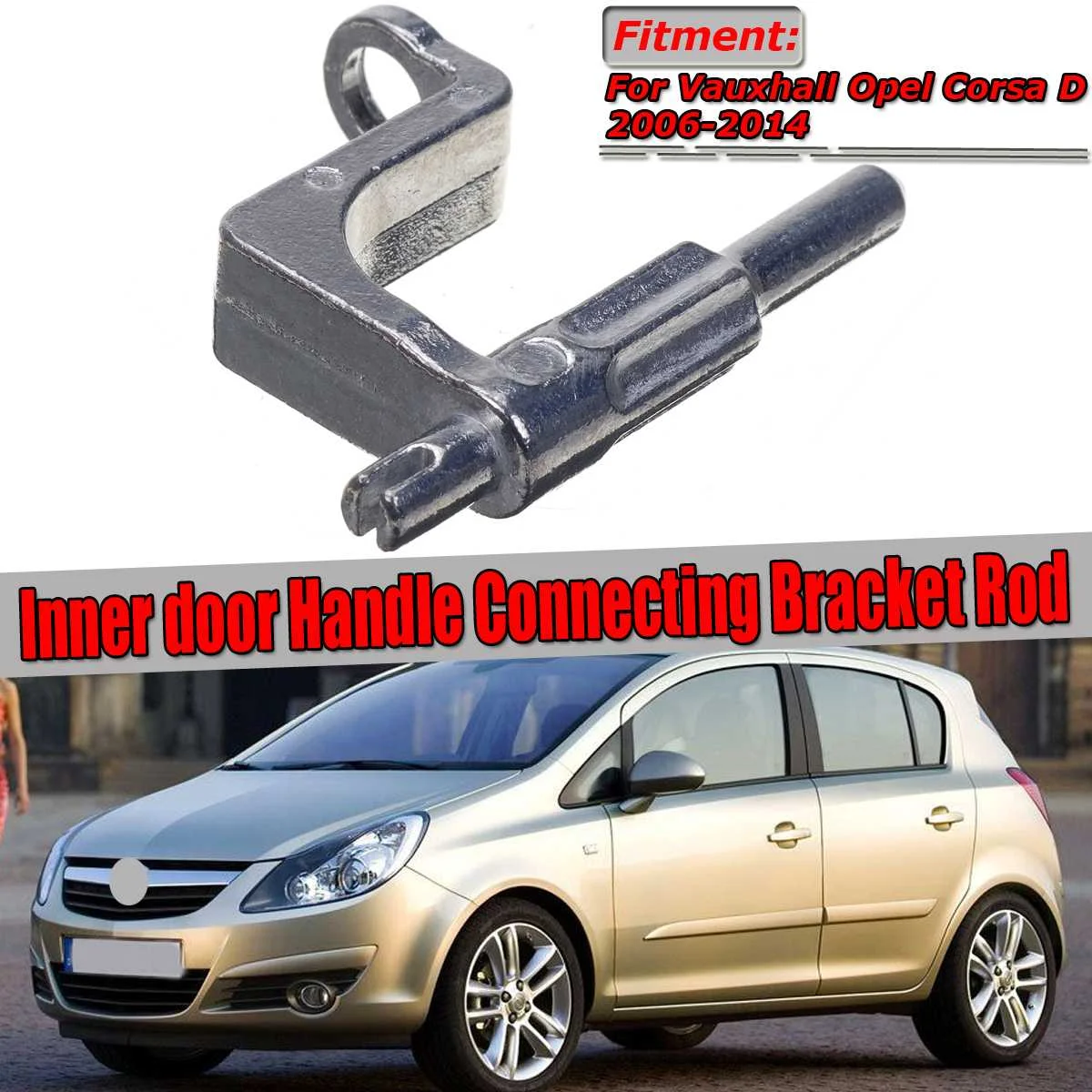 Car Interior Inner Door Handle Connecting Bracket Rod For Vauxhall