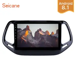 Seicane Android 8,1 10,1 "3g бароскоп с кабелем 8-Core автомобильный радиоприемник для 2017 Jeep Compass GPS; Мультимедийный проигрыватель Поддержка RDS OBD2