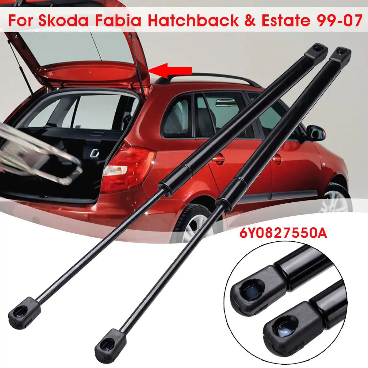 

2pcs Car Rear Tailgate Boot Gas Spring Strut Lifters For Skoda Fabia Hatchback & Estate 1999-2007 6Y0827550A
