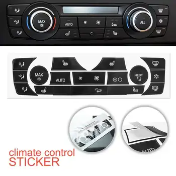

Car Sticker AC Climate Control Button Sticker Panel Button Repair Decal Kit For BMW E90 E91 E92 330I 06-11 Regular Type