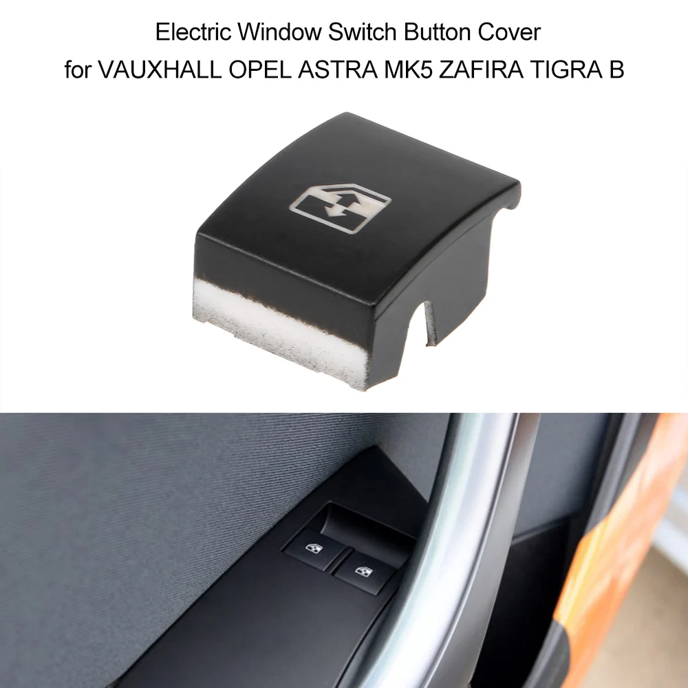 

Electric Window Switch Button Cover for VAUXHALL OPEL ASTRA MK5 ZAFIRA TIGRA B Car Styling