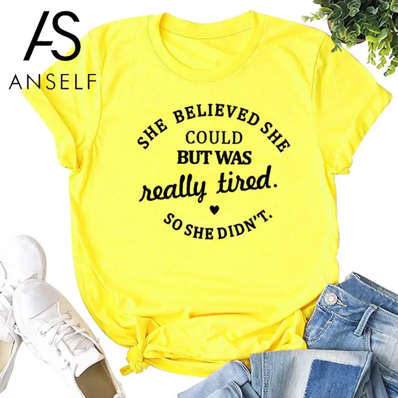 

Casual Women Cotton T-Shirt She Believed She Could But Was Really Tired Letter Print Tee Shirt Femme Short Sleeve Loose Tee Tops