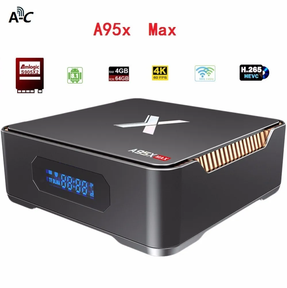 AC новый A95X MAX Android 8 1 ТВ-бокс Amlogic S905X2 Smart tv добавить 4 Гб 64 телеприставка поддержка |