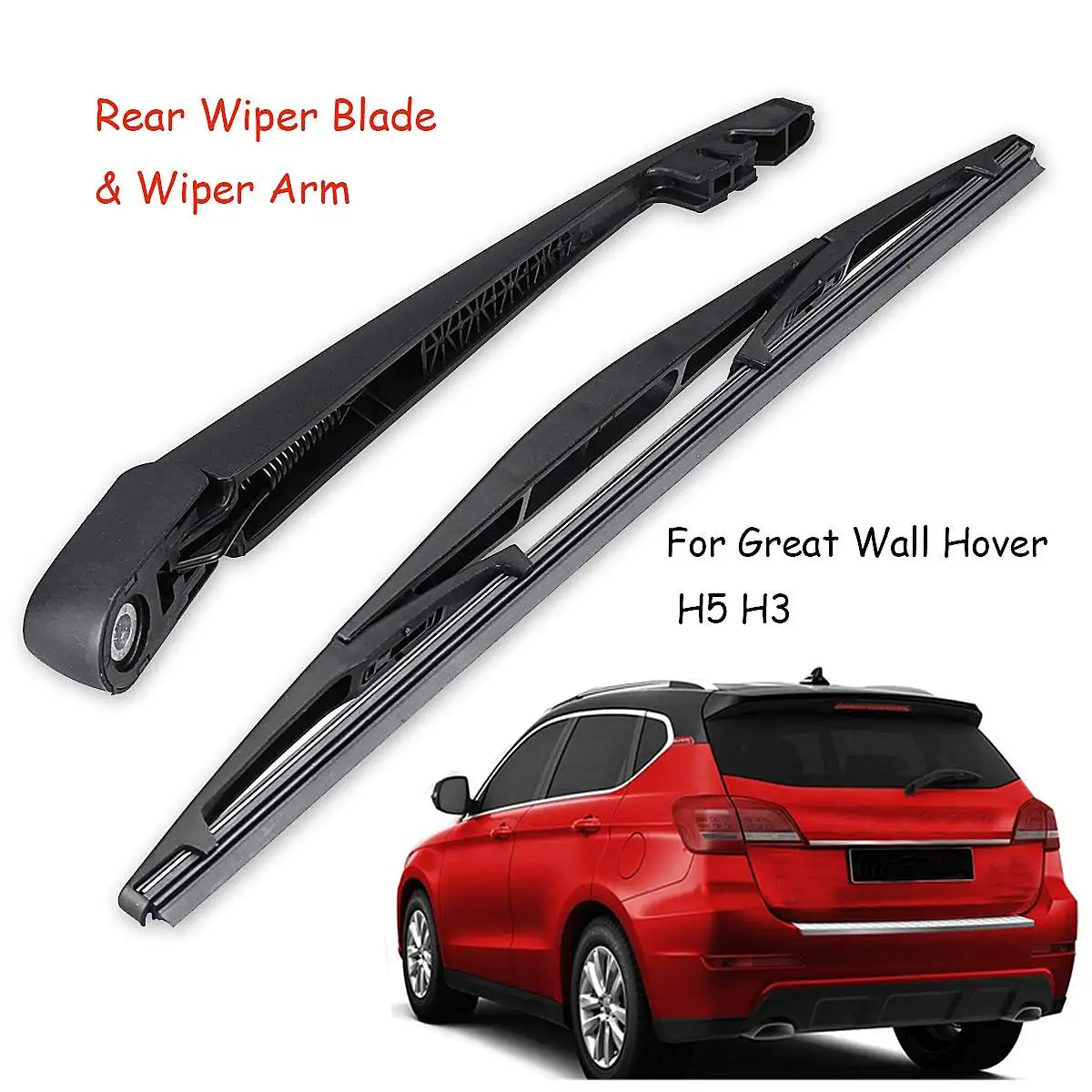 

1Set Car Windscreen Rear Wiper Blade Windshield Wiper Arm Blades For Great Wall Hover H5 H3