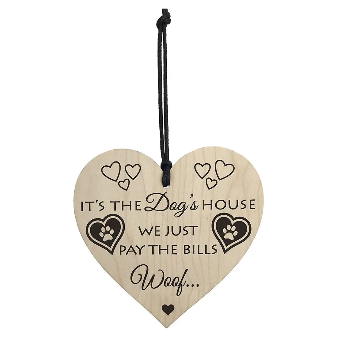 

Its The Dogs House Novelty Wooden Hanging Heart Plaque Dog Lovers Home Sign Gift