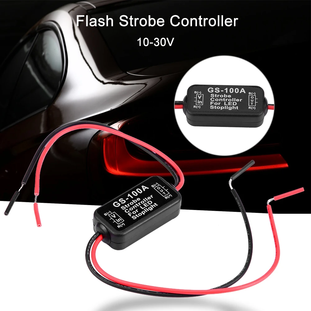 

Car GS-100A LED Rear Brake Stop Light Lamp Strobe Flash Module Box Controller 10-30V