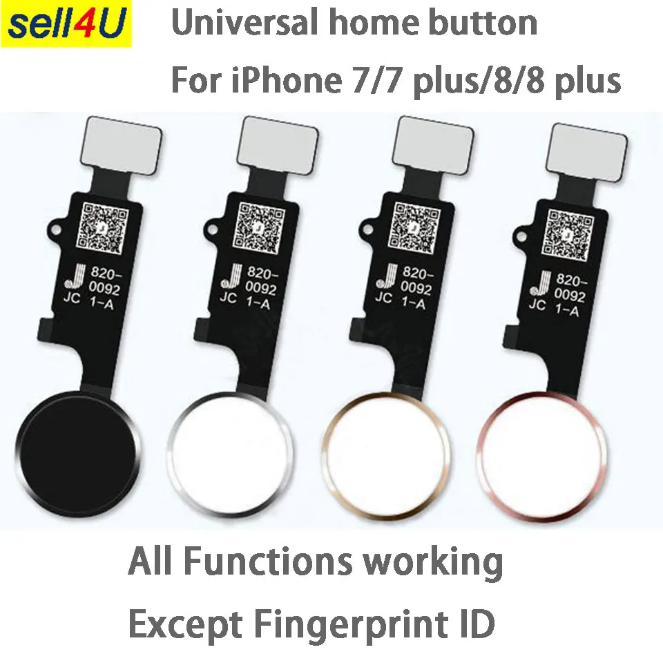 

Universal Home Button Flex for iPhone 7 7 plus 8 8 plus ,Home button with Flex Cable Ribbon replacement ,functions woking