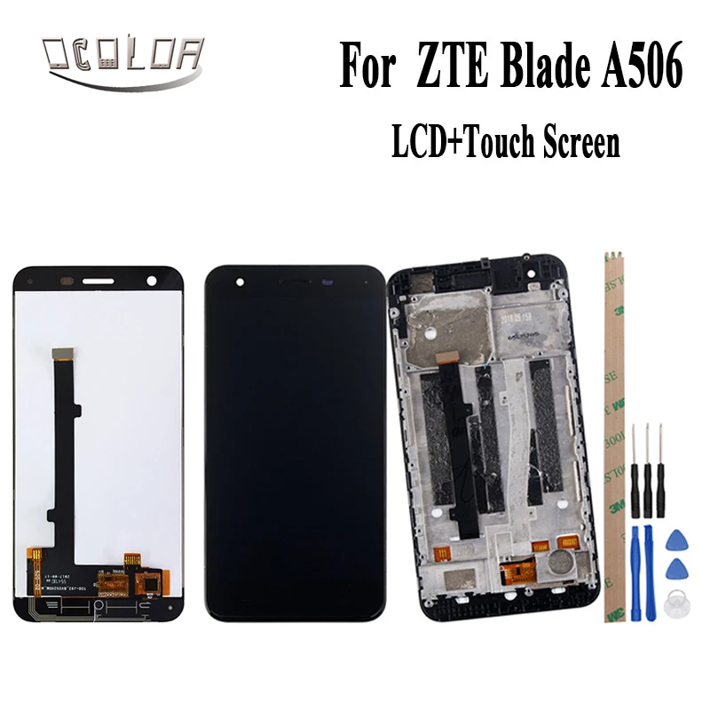 

ocolor For ZTE Blade A506 LCD Display And Touch Screen +Frame Screen Digitizer Assembly Replacement +Tools For ZTE Turkcell T70