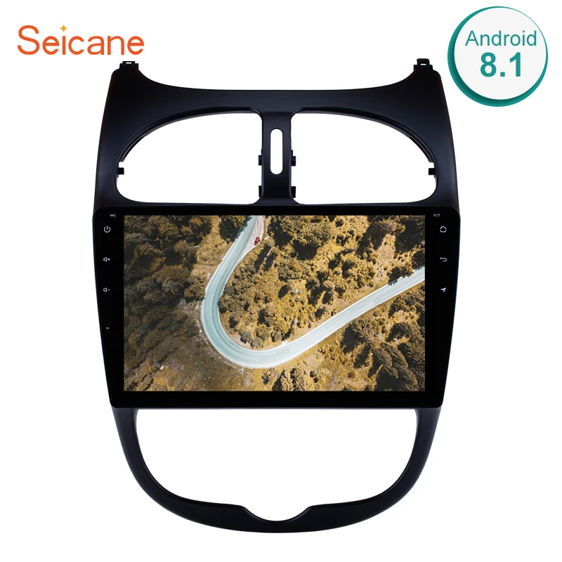 

Seicane Android 8.0/8.1 1Din 9 inch Car DVD Multimedia Player For 2000-2013 2014 2015 2016 PEUGEOT 206 1024*600 8-core GPS Wifi