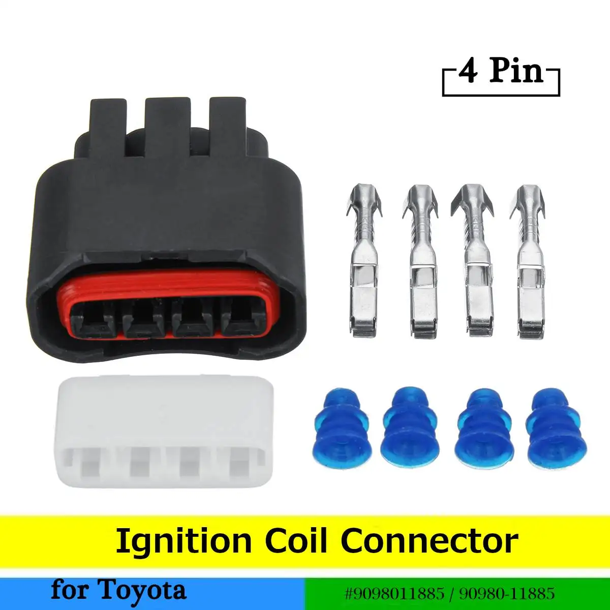 

One set 4 Pin Car Ignition Coil Harness Connector Plug for Toyota 9098011885 / 90980-11885