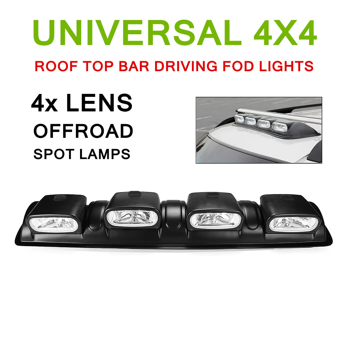 

Universal 4x4 Roof Top Bar Driving Fog Lights 4 Lens Offroad Spot Head Lamps 55W 955x215x105mm ABS Plastic Bracket + H3 Bulb