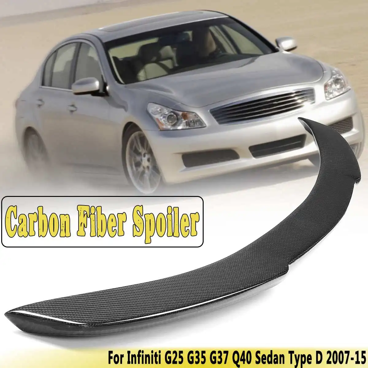 

Full Carbon Fiber Rear Trunk Spoiler Wing For Infiniti G25 G35 G37 Q40 4 Doors Type D 2007-2015