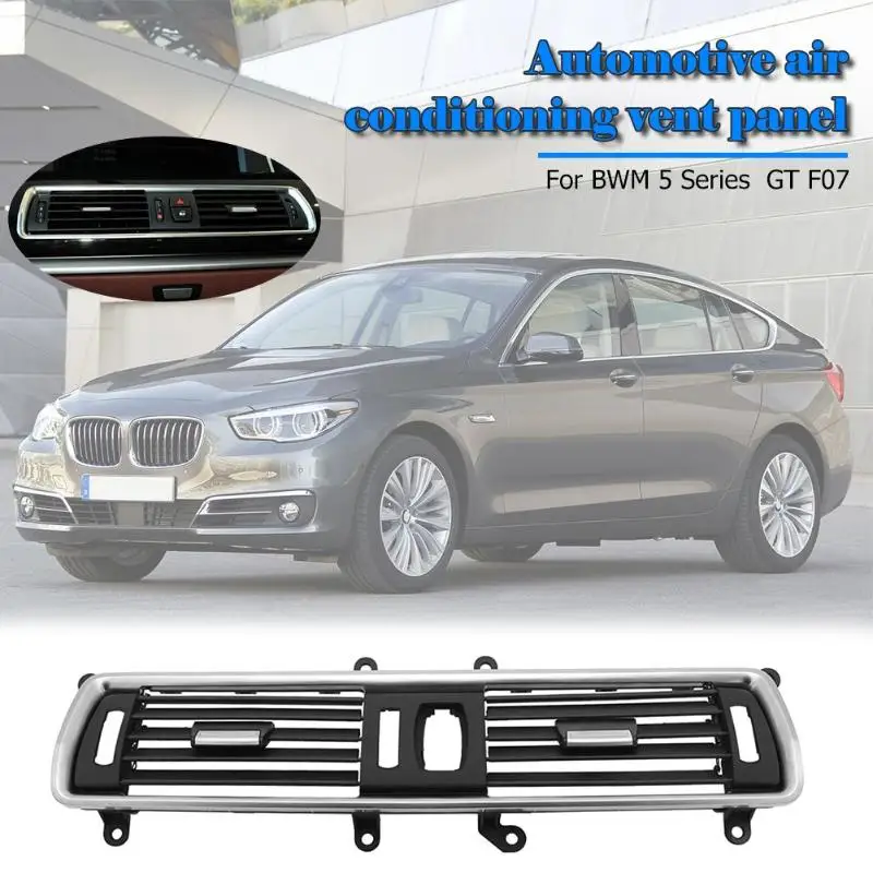 

ABS+PC black car air conditioning air outlet panel front middle low with high with air outlet panel for BWM 5 Series GT F07