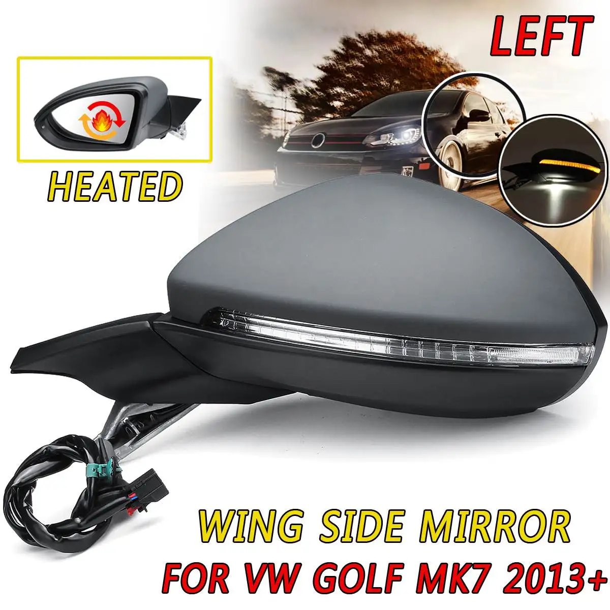 

1PCS Right/Left Wing Side Mirror Electric Manual Adjust Heated rearview mirror For VW GOLF MK7 2013+ side mirror 9 Pins/Wire