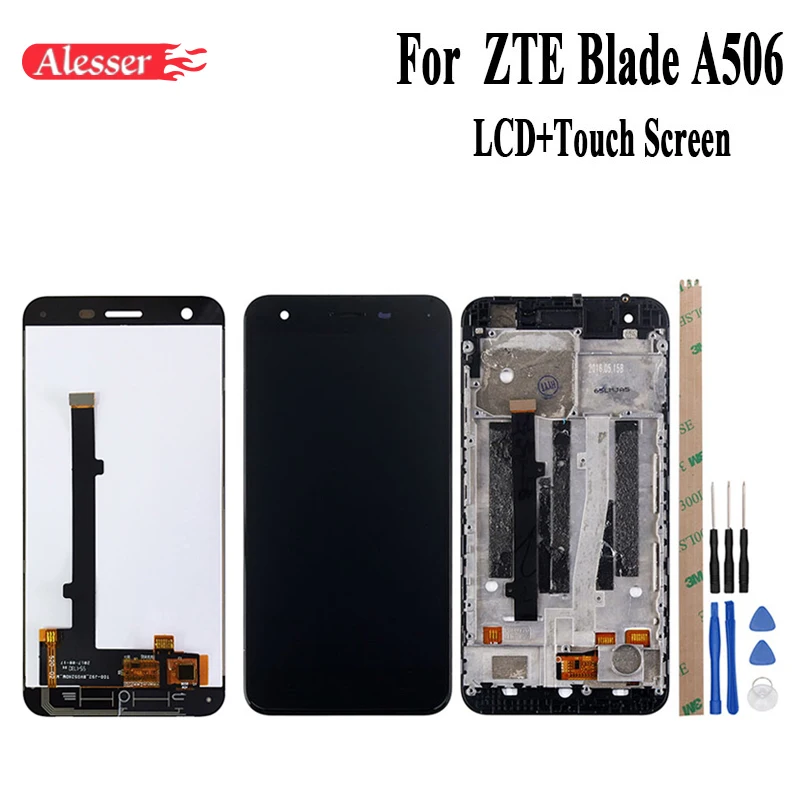 

Alesser For ZTE Blade A506 LCD Display + Touch Screen With Frame 5.2" For ZTE Blade Turkcell T70 Replacement +Tools +Adhesive