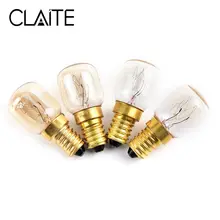 CLAITE E14 T20 15 W 25 W 300 градусов печь с высоким температурным режимом тостер Паровая электрическая лампочка кухонная лампа AC220-240V
