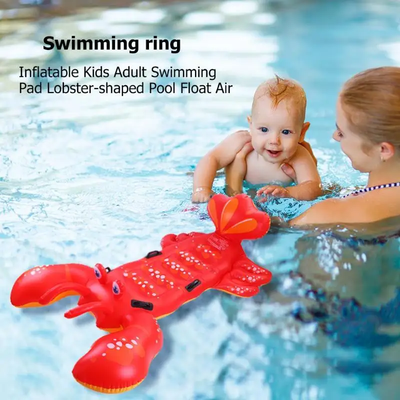 Summer 2019 Inflatable Kids Adult Swimming Pad Lobster-shaped Pool Float Air Mattresses Safety Raft Rings Toy