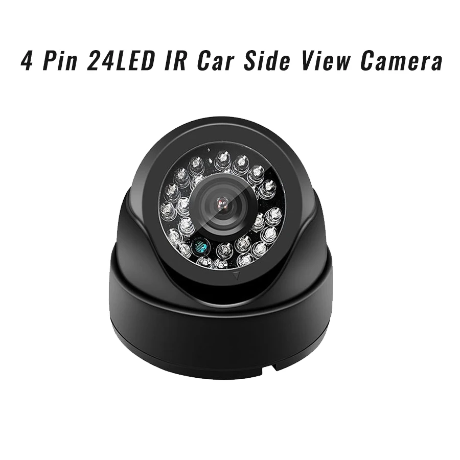 

4 PIN IR Side View Camera 24-LED Video Security Camera AHD CCD 12-24V Dome For Car Truck Motorhome Van