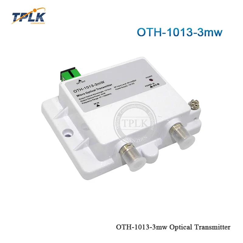 OTH 1013 3mW мини микро оптический передатчик 12В 47 1000 МГц 1310нм 1550нм Ультра низкий