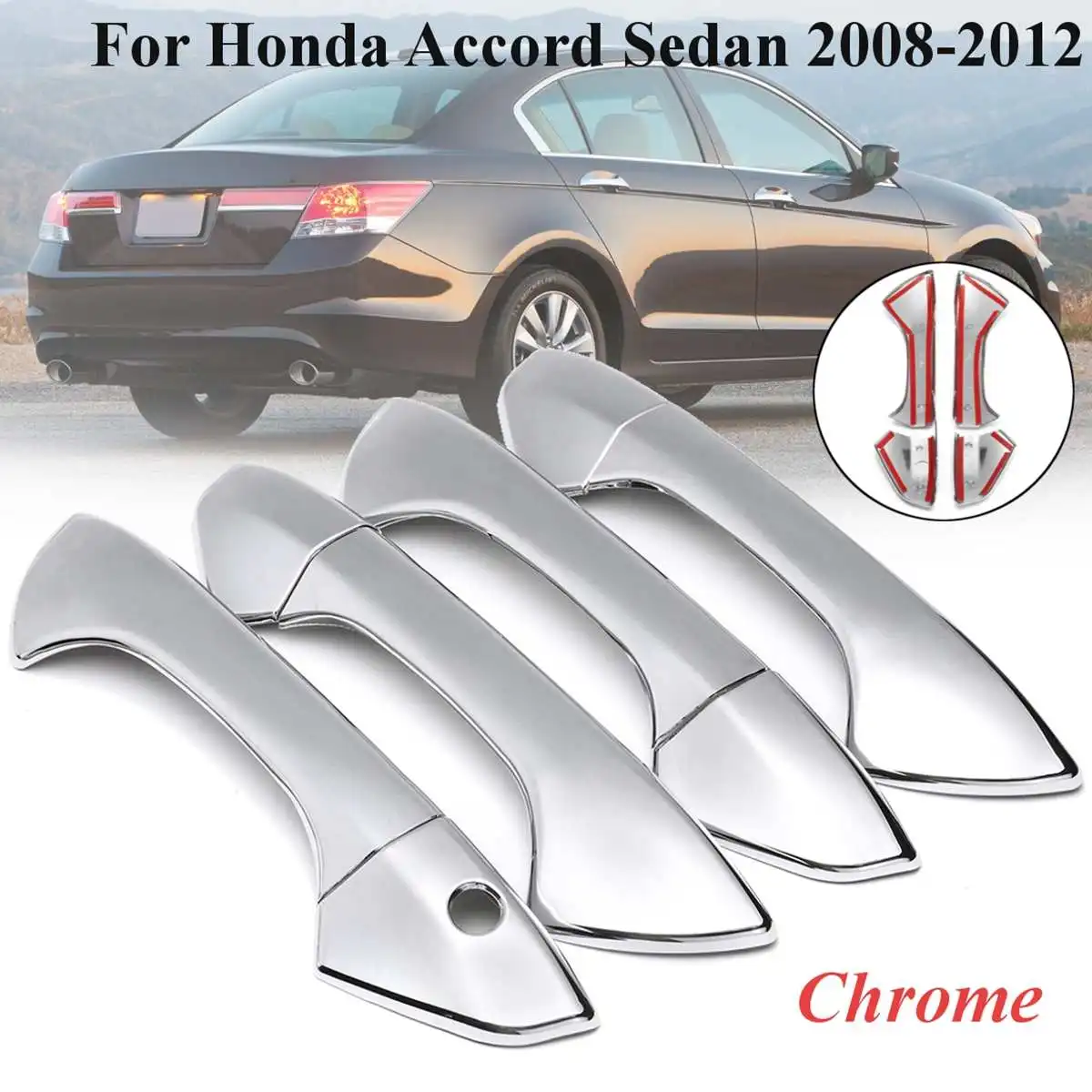 

8pcs Set ABS Chrome 4 Door Handle Covers For Honda for Accord Sedan 2008 2009 2010 2011 2012