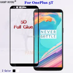 Для OnePlus5T 5D полный клей полный охват защитная пленка из закаленного стекла 9h для экрана пленка для OnePlus 5 т A5010 один плюс 1 + т 5 т