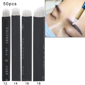 

4 Sizes 50pcs Microblading Eyebrows Needles Eyebrow Eye Lips Tattoo Needles 12/14/16/18 Pins
