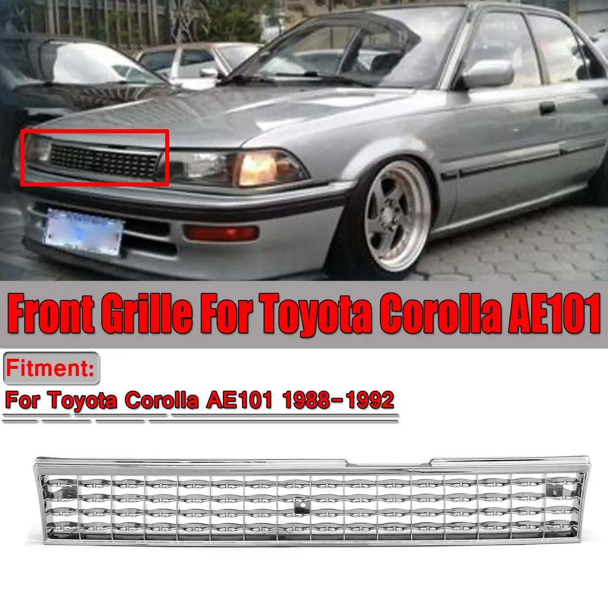 

High Quality Grill Corolla Chrome Silver Car Front Grille Grill For Toyota Corolla AE101 1988 1989 1990 1991 1992