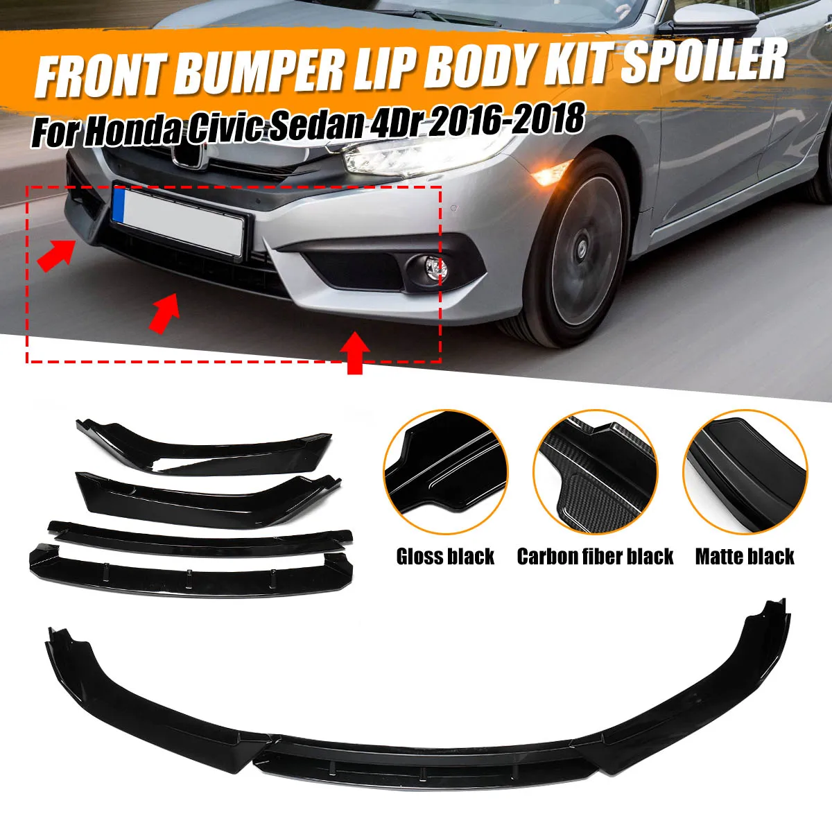 

4Peice Car Front Bumper Lip Splitter Diffuser Lip Body Kit Spoiler Bumpers Protector For Honda For Civic Sedan 4Dr 2016-2018