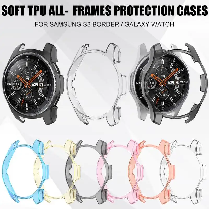 

New Soft TPU Full Frame Protective Cover for Samsung S3 Galaxy Watch 46MM 42MM Transparent Cover for Samsung Galaxy Watch Case