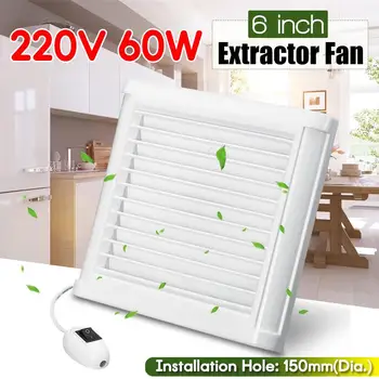 

Home 60W 4 Inch/6 Inch Silence Ventilating Exhaust Extractor Fan for Window Wall Bathroom Toilet Kitchen Mounted 220V