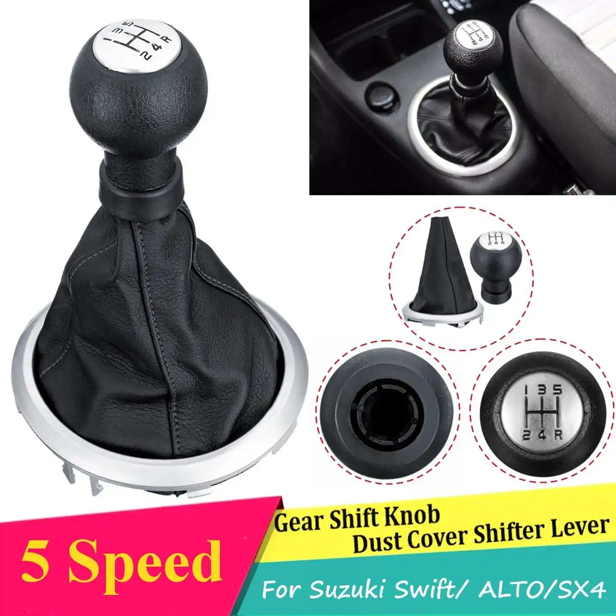 

Gear Shift Knob Boot Gaiter Dust Cover Collar Frame With 5 Speed Shift Knob For Suzuki Swift 05-10 SX4 07-13 ALTO 10-15