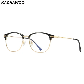 

Kachawoo TR90 Eyeglasses Frames Men Optical Half Metal Anti Blue Light Glasses Frame Women Computer Eyewear 2019