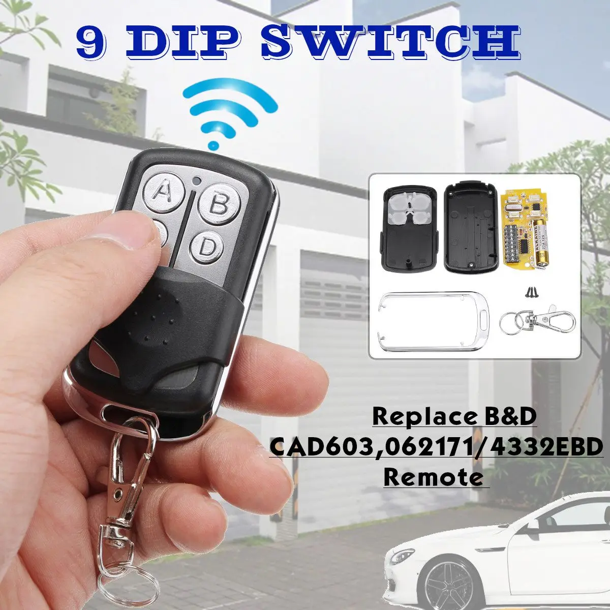 

12V Garage Door Remote Control 433.92Mhz 9 DIP Switch For B&D Accent CAD603 062171/4332EBD