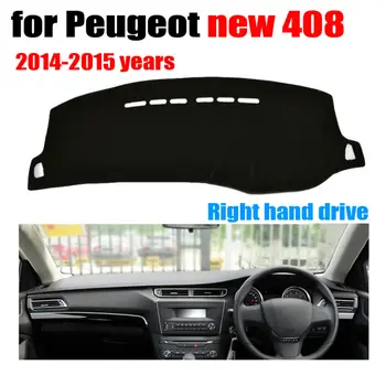 

FUWAYDA Car dashboard covers mat for Peugeot new 408 2014-2015 years Right hand drive dashmat pad dash cover auto accessories