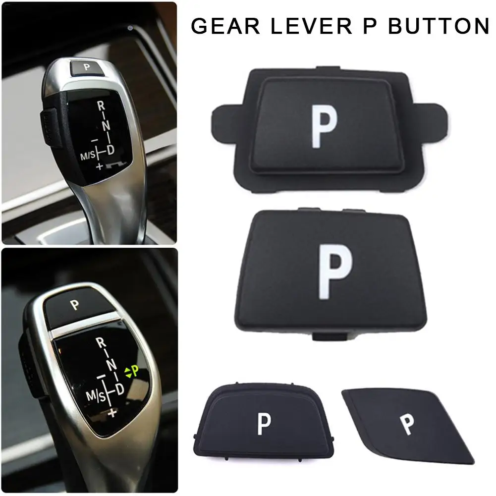 

Gear Lever Button For BMW X1 X3 X5 3 Series 5 Series 7 Series M Series Shift Lever P Button