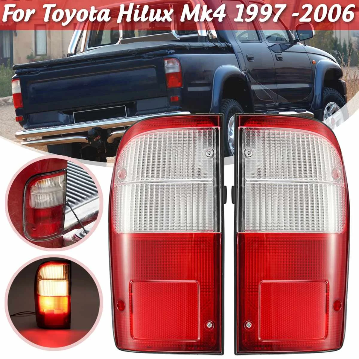 Для Toyota Hilux Mk4 1997 1998 1999 2000 2001 2002 2003 2004 2006 1 пара Автомобильный задний светильник для