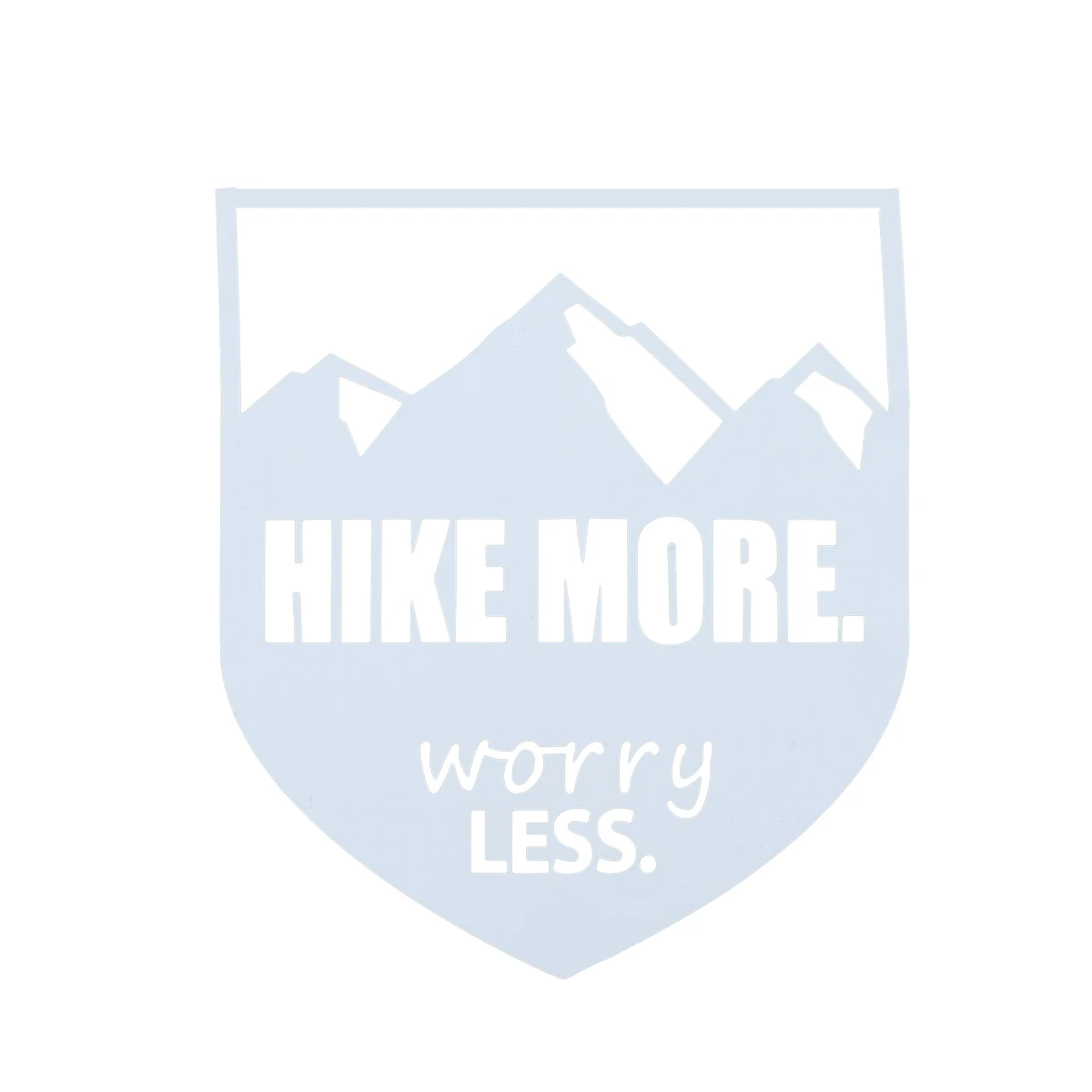 

Hike More Worry Less Stickers Car Headlamp Bumper Decal Wateroproof Window Decoration Stickers for Cars Autos Trucks Laptops