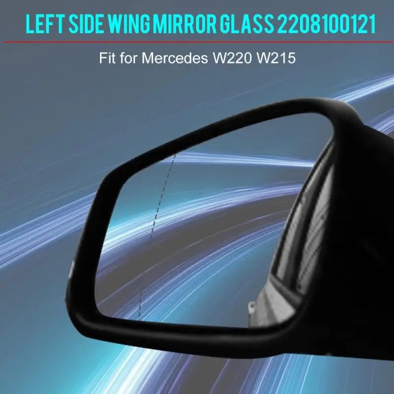 Авто левая дверь боковое крыло зеркало стекло широкий угол для Mercedes S-Class W220 CL-Class W215 S500 S430 CL600 2208100121