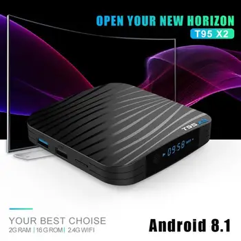 

T95X2 Smart TV BOX Android 8.1 2GB +16GB Amlogic S905X2 Quad Core 4K Media Player Set top Box T95 X2