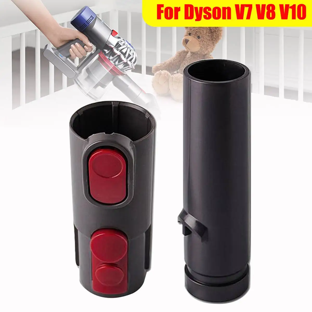 

Vacuum Cleaner Brush Adapter Connector Part for Dyson CY22 V7 V8 V10 Converted to V6