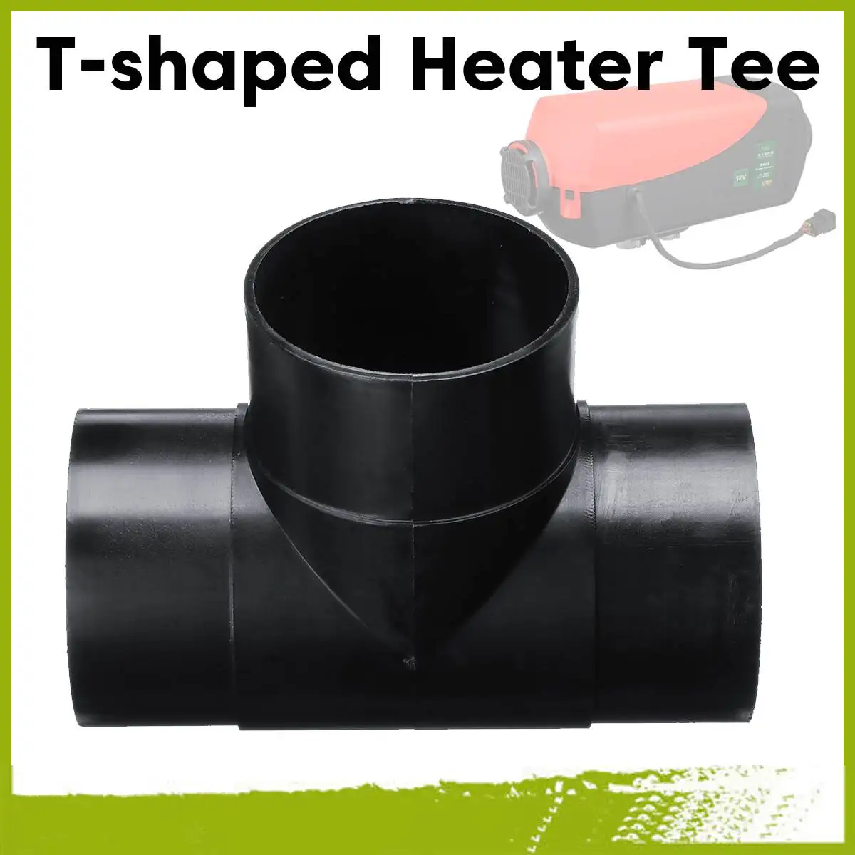 

60mm T-shaped Parking Heater Tee For Eberspacher/Webasto Airtronic Heaters and Chinese Imported Heaters